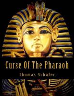 Curse Of The Pharaoh 1499663277 Book Cover