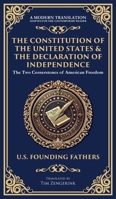 The Constitution of the United States & The Declaration of Independence: The Two Cornerstones of American Freedom (Deluxe Hardbound Edition) (Library of Alexandria) 1804218243 Book Cover