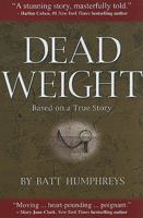 Dead Weight 0984107347 Book Cover