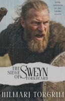 The Siege of Sweyn Forkbeard (Viking Sagas) B0G344XMCR Book Cover