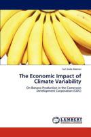 The Economic Impact of Climate Variability 3846506931 Book Cover