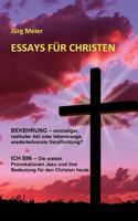 Essays für Christen 3842344813 Book Cover