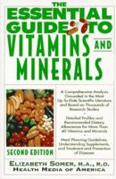 The Essential Guide to Vitamins and Minerals 0062733451 Book Cover