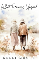 What Remains Unsaid B0F2HKD4QP Book Cover