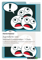 Jugendliche und Internet-Communities / Chats 3638630781 Book Cover