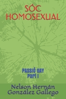 Ik ben homoseksueel: VROLIJKE HARTSTOCHT Deel I B084DH5JMR Book Cover