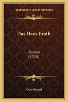 Das Haus Erath: Roman 1018660011 Book Cover