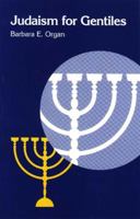 Judaism for Gentiles 094103741X Book Cover