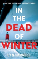 In the Dead of Winter 1684923182 Book Cover