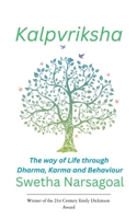 Kalpvriksha The way of life through Dharma, Karma and Behaviour B0G7LMYB4L Book Cover