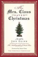 How Mrs. Claus Saved Christmas 1585424374 Book Cover