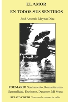 El amor en todos sus sentidos (Spanish Edition) 8412522168 Book Cover