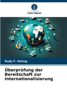 �berpr�fung der Bereitschaft zur Internationalisierung 620567940X Book Cover