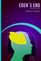 Eden's End 148486686X Book Cover