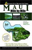 Maui - Mile by Mile 0977388050 Book Cover