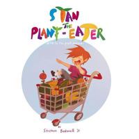 Stan the Plant-eater: A Trip to the Fruit Market 1981837485 Book Cover