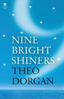 Nine Bright Shiners 1906614989 Book Cover