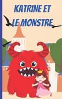 KATRINE ET LE MONSTRE: Une Histoire d'Halloween pour Enfants B0BHKJ8TYY Book Cover
