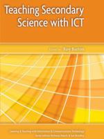 Teaching Secondary Science With Ict (Learning and Teaching With Information and Comunications Technology) 0335208622 Book Cover
