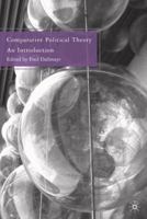 Comparative Political Theory: An Introduction 0230618634 Book Cover
