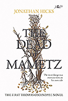 The Dead of Mametz: The First Thomas Oscendale Novel 1847713157 Book Cover