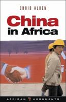 China in Africa: Partner, Competitor or Hegemon? (African Arguments) 1842778641 Book Cover