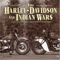 The Harley-Davidson and Indian Wars 0785830170 Book Cover