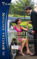 Celebrity Bachelor 0373247605 Book Cover
