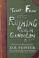 Tales From The Rhyming Realm of Gandolin: Volume 2: Random Rhythmic Ramblings 1792061870 Book Cover