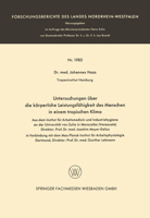 Untersuchungen über die körperliche Leistungsfähigkeit des Menschen in einem tropischen Klima 3663008452 Book Cover