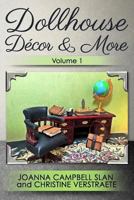 Dollhouse D�cor & More, Volume 1 1367653835 Book Cover