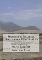 Speeches & Specifics (Discursos & Detalles) # 1: A Five - Step Introduction Into Peruvian Spanish 1539619400 Book Cover