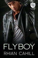 Flyboy: An Everyday Heroes World Novel 1925375412 Book Cover