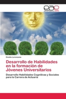 Desarrollo de Habilidades en la formaci�n de J�venes Universitarios 6202252200 Book Cover