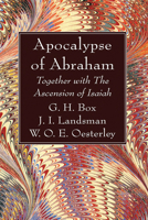 The Apocalypse of Abraham 1666766585 Book Cover