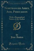 Northanger Abbey: and Persuasion; v. 2 1015084702 Book Cover