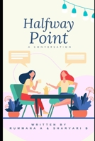 Halfway Point B0BW2GGDYG Book Cover
