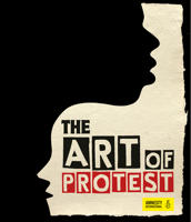The Art of Protest: A Visual History of Dissent and Resistance 1623545056 Book Cover