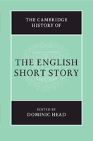 The Cambridge History of the English Short Story 1316618048 Book Cover