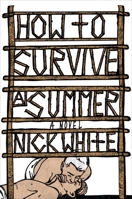 How to Survive a Summer 0399573682 Book Cover