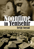 Noontime in Yenisehir 1840597704 Book Cover