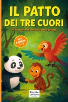 Il Patto dei Tre Cuori: Un racconto di amicizia nella giungla (Italian Edition) B0GMR9NZFH Book Cover