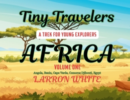 Tiny Travelers - Africa B0FFFMCZLK Book Cover