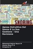 Apnea Ostruttiva Del Sonno E La Sua Gestione - Una Revisione (Italian Edition) 6203827452 Book Cover