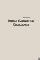 Indian Narcotic Challenge 8197001596 Book Cover