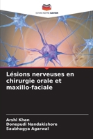 Lésions nerveuses en chirurgie orale et maxillo-faciale (French Edition) 6207520076 Book Cover