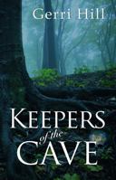 Keepers of the Cave 1594933014 Book Cover