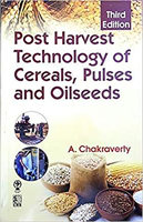 Post Harvest Technology Of Cereals Pulses And Oilseeds 3Ed (Pb 2017) [Paperback] [Jan 01, 2017] NA 8120409698 Book Cover