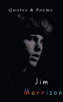 Jim Morrison: Quotes & Poems 938984732X Book Cover