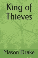 King of Thieves B08L88H4YX Book Cover